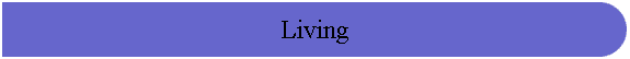 Living