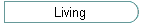 Living